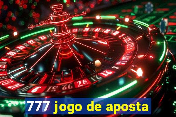 777 jogo de aposta